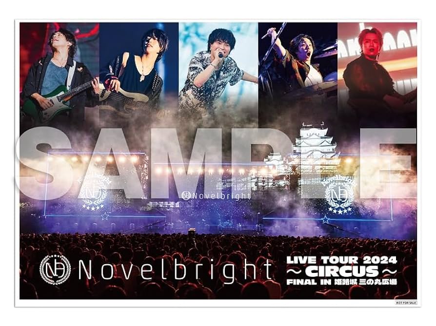 Novelbright LIVE TOUR 2024 姫路　ジャスティン　特典 Novelbright LIVE TOUR 2024 姫路 ジャスティン 特典